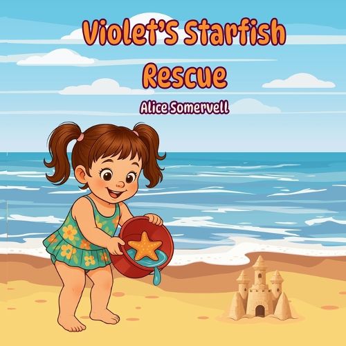 Cover image for Violet's Starfish Rescue