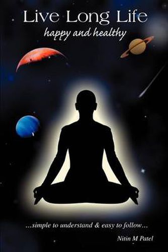 Cover image for Live Long Life: Happy and Healthy