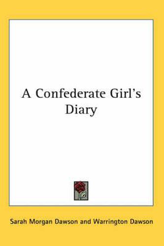 Cover image for A Confederate Girl's Diary