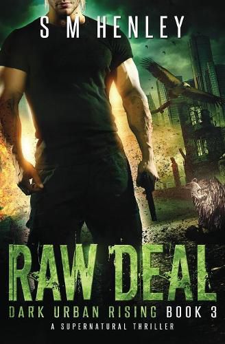 Cover image for Raw Deal: A Supernatural Thriller