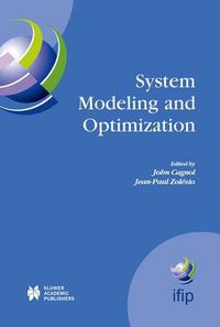 Cover image for System Modeling and Optimization: Proceedings of the 21st IFIP TC7 Conference held in July 21st - 25th, 2003, Sophia Antipolis, France