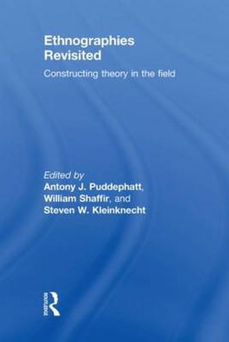 Cover image for Ethnographies Revisited: Constructing Theory in the Field