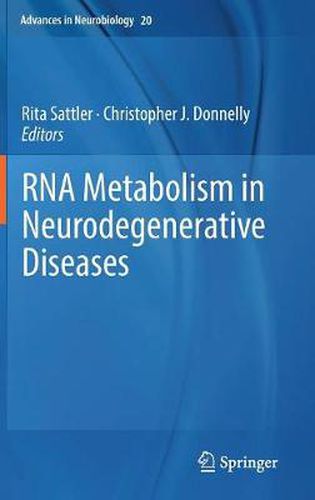 Cover image for RNA Metabolism in Neurodegenerative Diseases