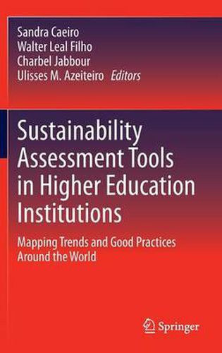 Cover image for Sustainability Assessment Tools in Higher Education Institutions: Mapping Trends and Good Practices Around the World