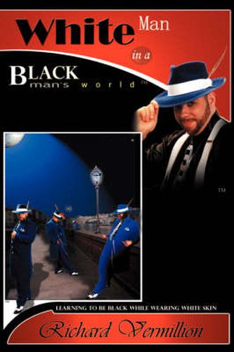 Cover image for White Man in A Black Man's World