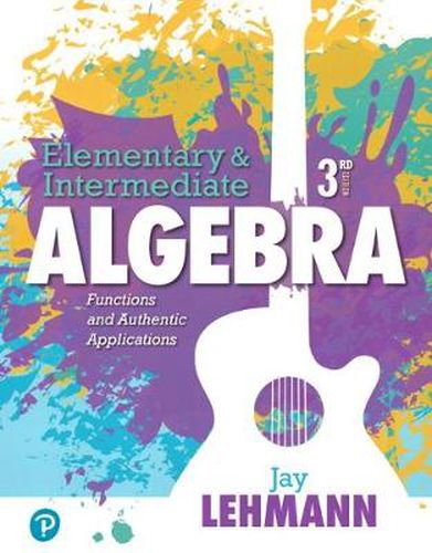 Cover image for Elementary & Intermediate Algebra: Functions and Authentic Applications Plus Mylab Math -- 24 Month Access Card Package