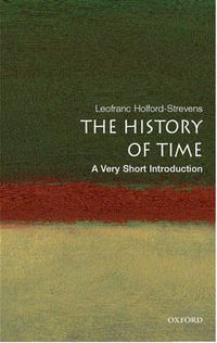 Cover image for The History of Time: A Very Short Introduction