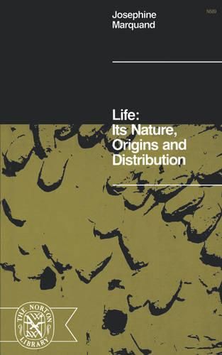 Cover image for Life: Its Nature, Origins, and Distribution