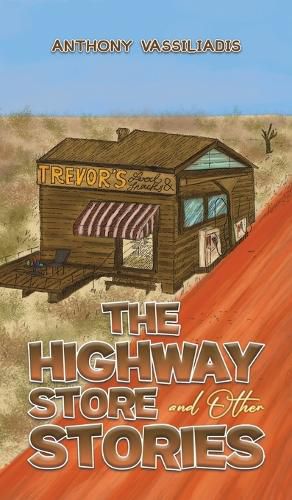 Cover image for The Highway Store and Other Stories