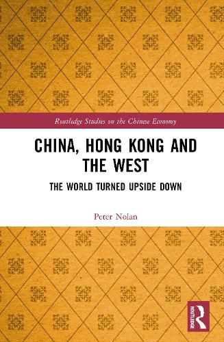 Cover image for China, Hong Kong and the West