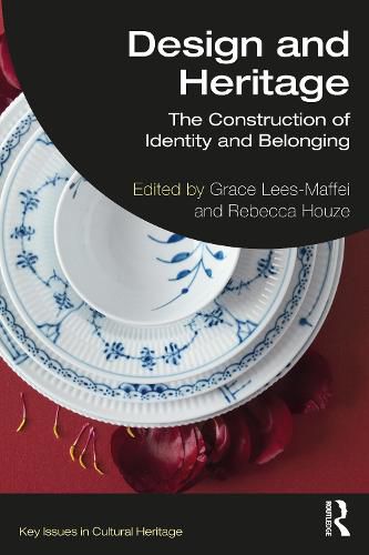 Cover image for Design and Heritage: The Construction of Identity and Belonging