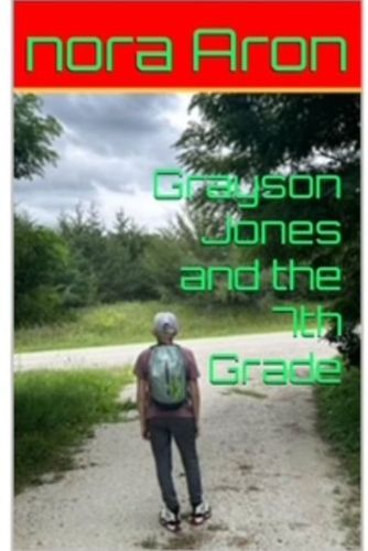Cover image for Grayson Jones and The 7th Grade