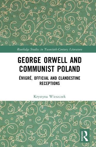 Cover image for George Orwell and Communist Poland
