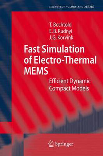 Cover image for Fast Simulation of Electro-Thermal MEMS: Efficient Dynamic Compact Models