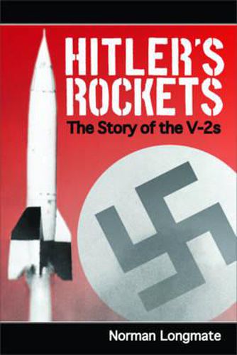 Cover image for Hitler's Rockets: The Story of the V-2s