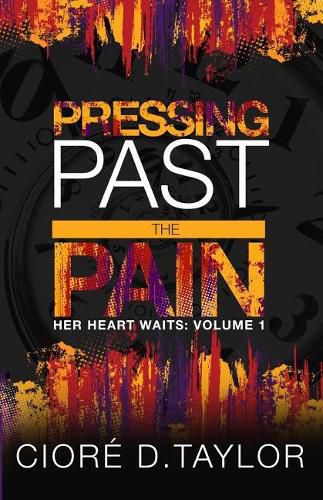 Cover image for Pressing Past the Pain