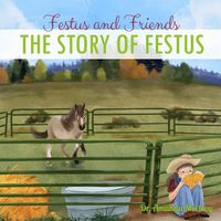 Cover image for Festus the Mustang