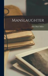 Cover image for Manslaughter