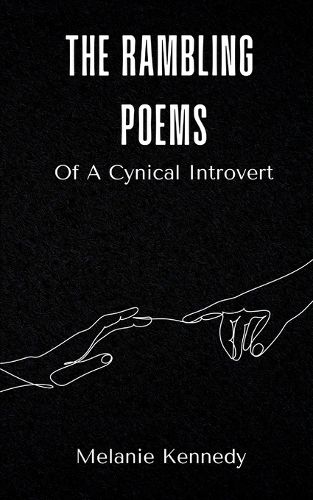 Cover image for The Rambling Poems Of A Cynical Introvert