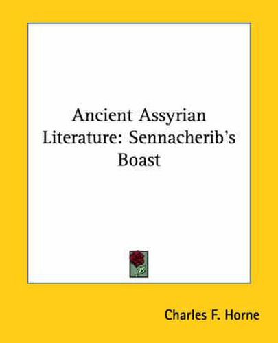 Cover image for Ancient Assyrian Literature: Sennacherib's Boast