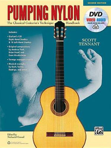 Cover image for Pumping Nylon (Second Edition): A Classical Guitarist's Technique Handbook