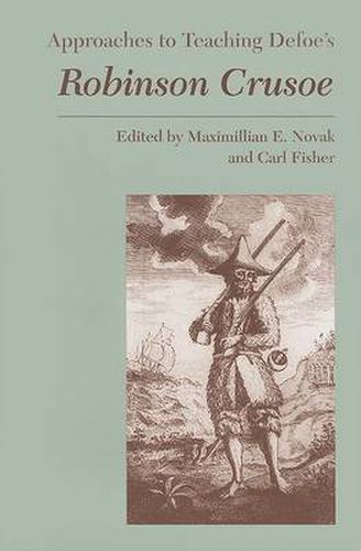 Cover image for Approaches to Teaching Defoe's Robinson Crusoe