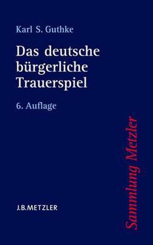 Cover image for Das deutsche burgerliche Trauerspiel