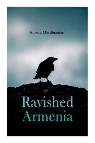 Cover image for Ravished Armenia