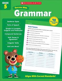 Cover image for Scholastic Success with Grammar Grade 5