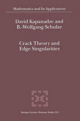 Cover image for Crack Theory and Edge Singularities