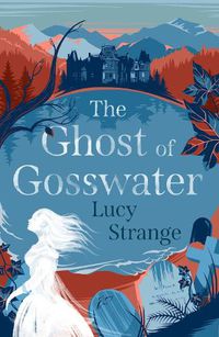 Cover image for The Ghost of Gosswater