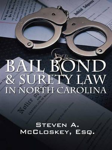 Cover image for Bail Bond & Surety Law in North Carolina