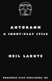 Cover image for Autobahn: a short-play cycle