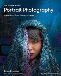 Cover image for Understanding Portrait Photography: How to Shoot Great Pictures of People