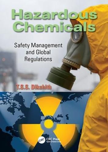 Cover image for Hazardous Chemicals: Safety Management and Global Regulations