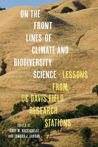 Cover image for On the Front Lines of Climate and Biodiversity Science