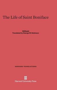 Cover image for The Life of Saint Boniface