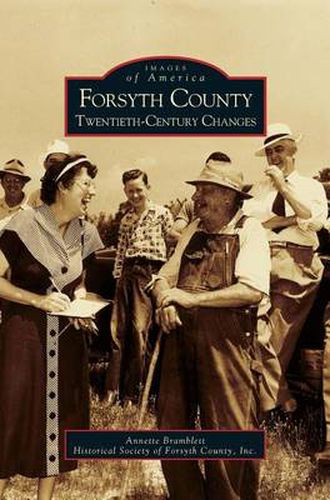Cover image for Forsyth County: Twentieth-Century Changes