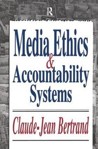 Cover image for Media Ethics and Accountability Systems