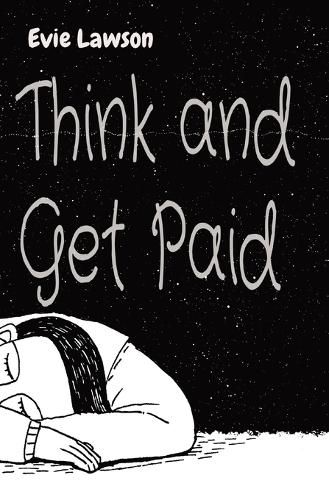 Cover image for Think and Get Paid