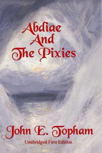Cover image for The Abdiae Babyloniae And The Pixies