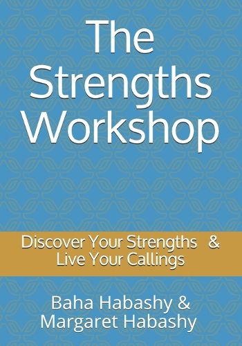 Cover image for The Strengths Workshop: Know Your Strengths