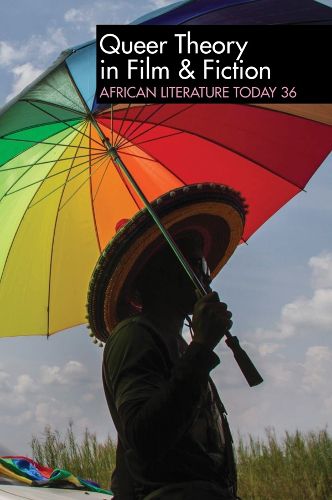 Cover image for ALT 36: Queer Theory in Film & Fiction: African Literature Today