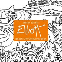 Cover image for Helen Elliott Beach Life Colouring