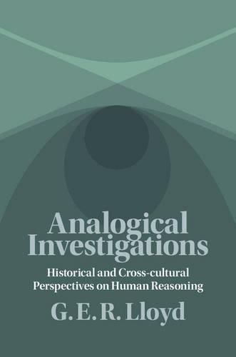 Analogical Investigations: Historical and Cross-cultural Perspectives on Human Reasoning