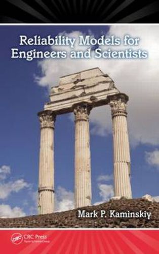 Cover image for Reliability Models for Engineers and Scientists