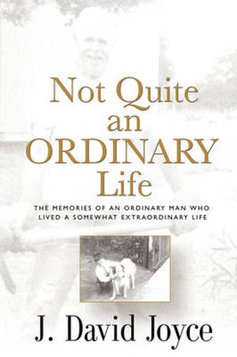 Cover image for Not Quite an Ordinary Life