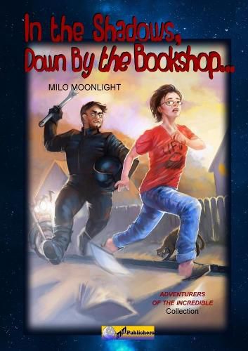 Cover image for In the Shadows, Down by the Bookshop...