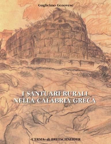 Cover image for I Santuari Rurali Nella Calabria Greca