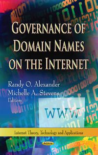 Cover image for Governance of Domain Names on the Internet